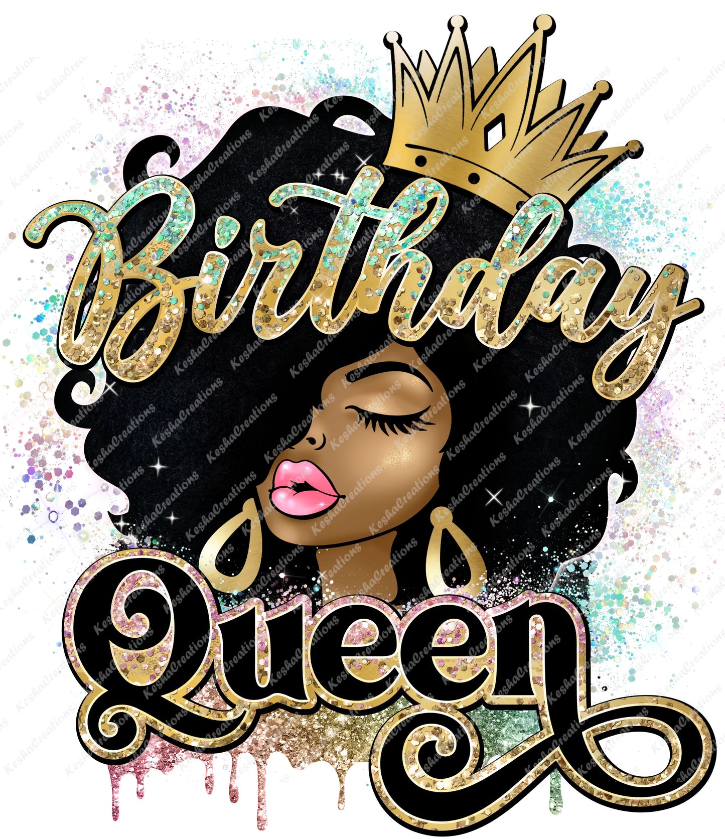 DTF transfer design with 'Birthday Queen' text, an Afro hairstyle, golden crown, and colorful glitter accents
