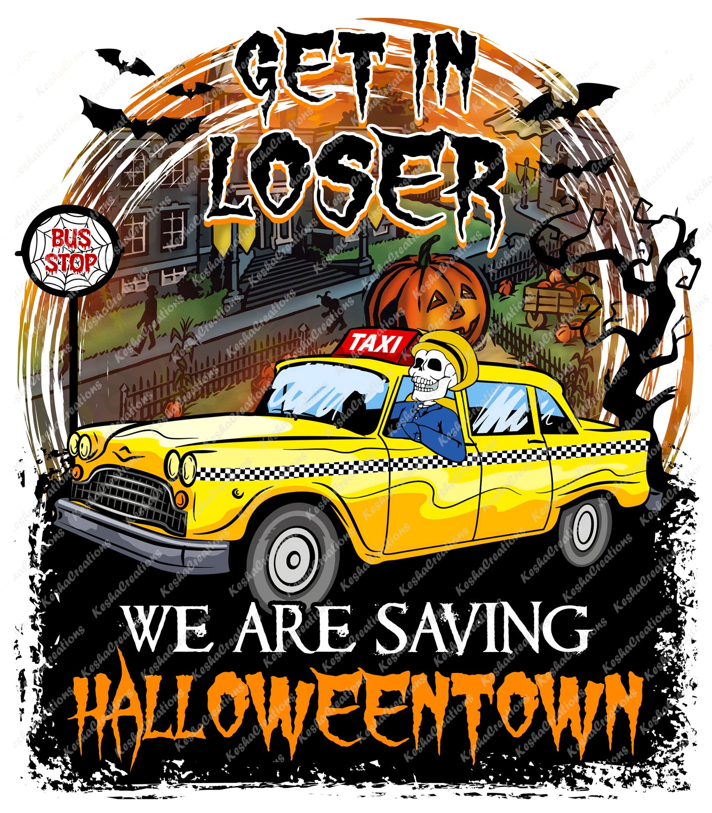 Halloweentown-themed DTF transfer showing a yellow taxi driven by a skeleton with 'Get in Loser, We Are Saving Halloweentown' text.