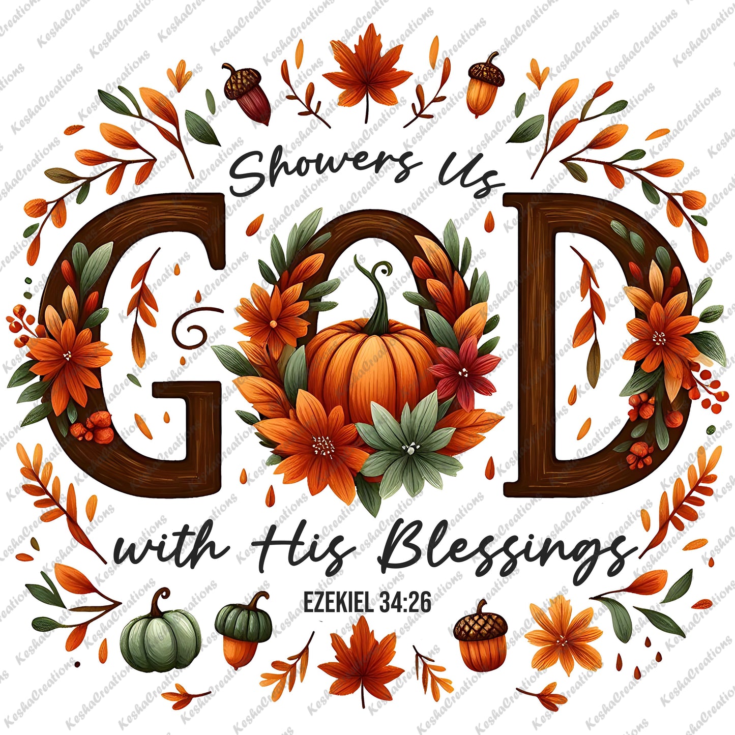 A pumpkin surrounded by fall flowers and leaves, with the phrase "God Showers Us With His Blessings" and scripture reference Ezekiel 34:26.