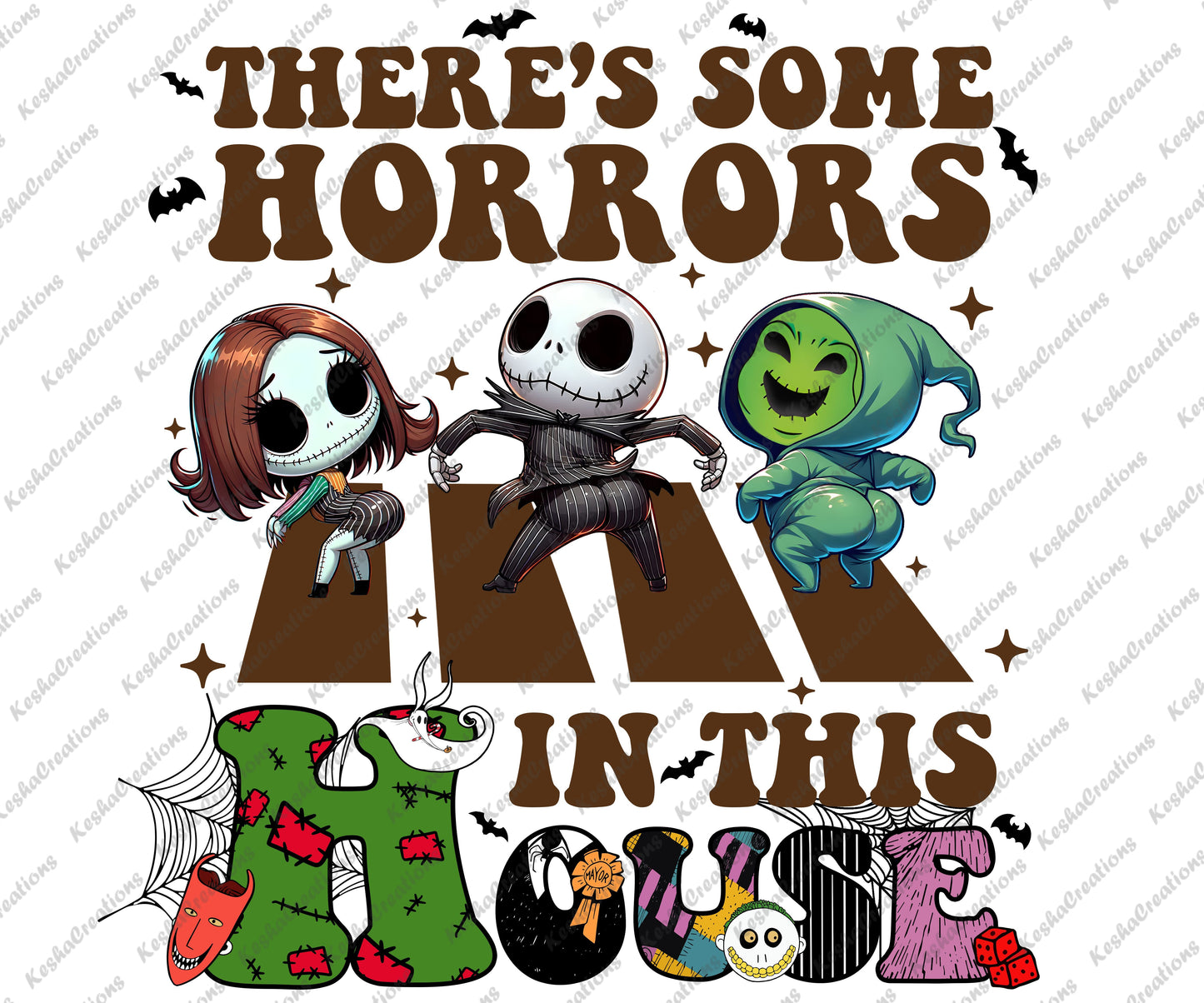 DTF transfer design of Sally, Jack Skellington, and Oogie Boogie dancing in a playful pose with 'There's Some Horrors in This House' text above in spooky lettering.