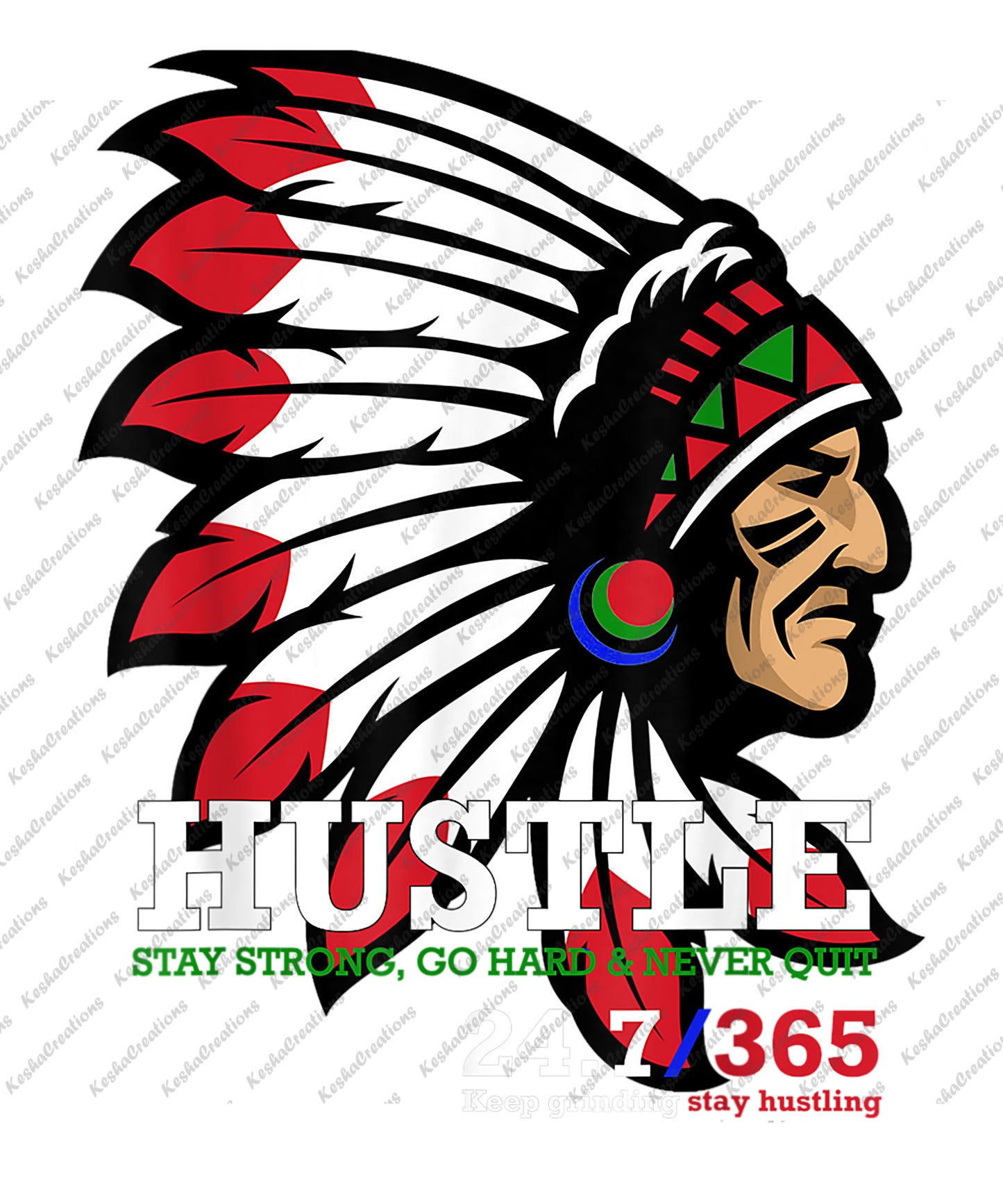 A Native-inspired headdress design with the word “Hustle” and motivational phrases in bold, vibrant colors.