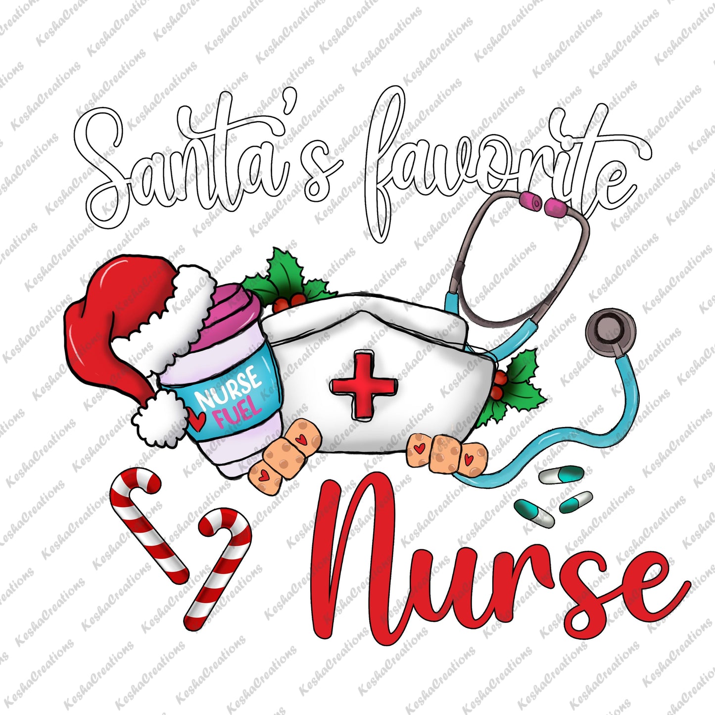 A fun design with "Santa's Favorite Nurse" featuring a stethoscope, nurse hat, candy canes, and a festive cup labeled "Nurse Fuel," decorated with holly and snow.
