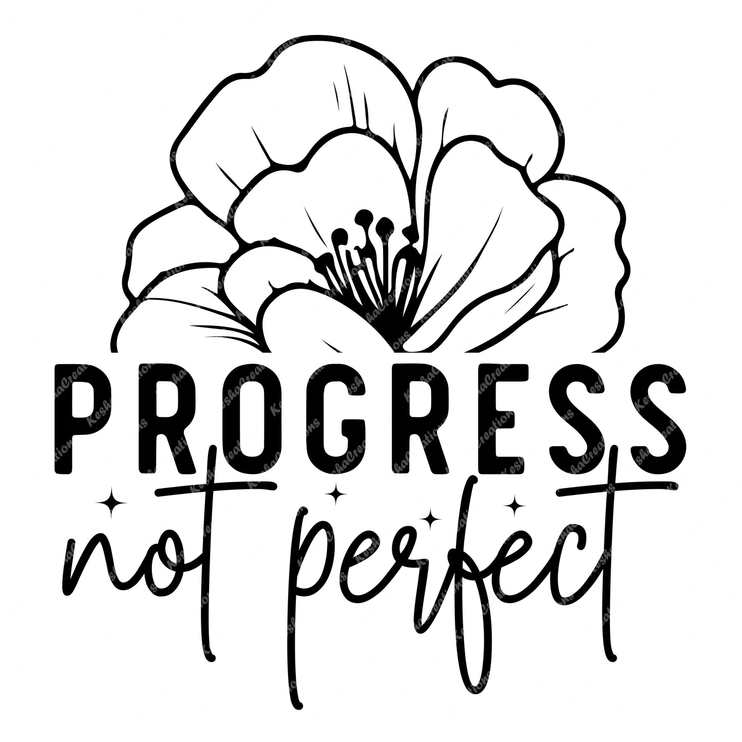 A motivational DTF transfer with the phrase "Progress Not Perfect" in a clean, modern font, promoting the idea of growth over perfection.