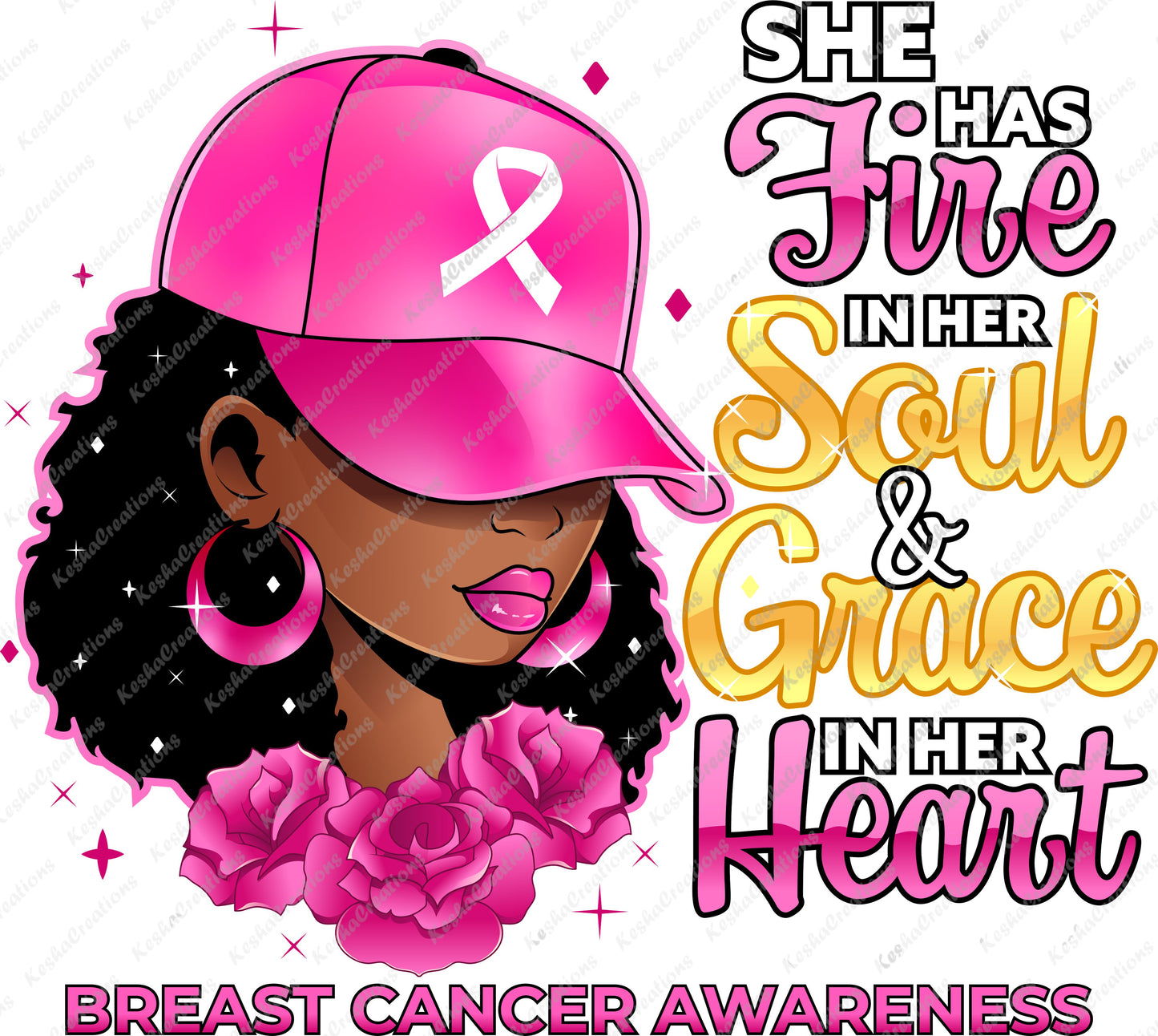 DTF transfer design in pink, featuring the inspirational phrase She Has Fire In Her Soul and Grace In Her Heart' in stylish typography, promoting breast cancer awareness and empowerment.