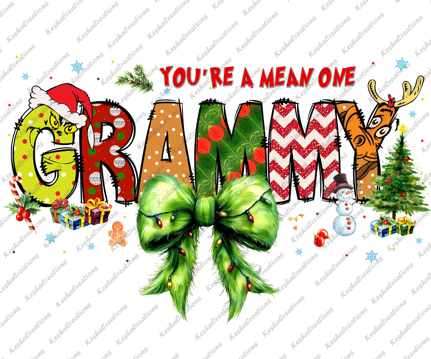 You're a Mean One Grammy DTF transfer with cheerful, Grinch-style letters, surrounded by Christmas-themed icons like presents, a tree, and a green bow.
