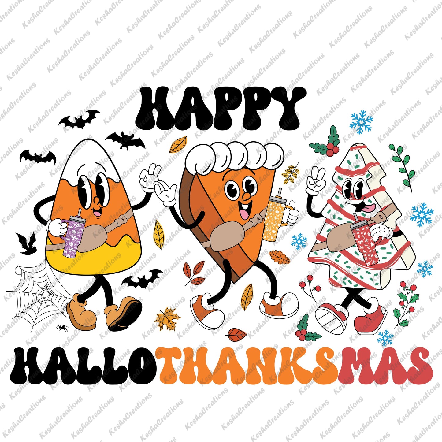 A festive design featuring three cheerful characters—a candy corn, a slice of pumpkin pie with whipped cream, and a Christmas tree—each holding a holiday drink. The scene is decorated with autumn leaves, holly, snowflakes, and the playful text "Happy Hallothanksmas," celebrating Halloween, Thanksgiving, and Christmas in one joyful image.
