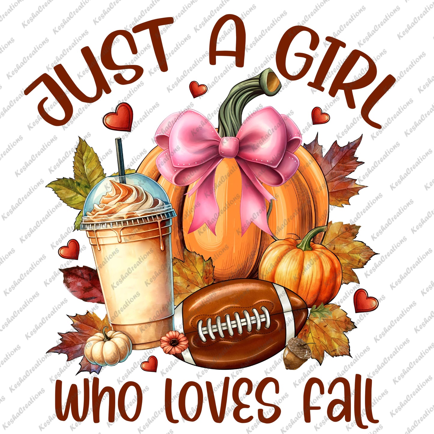 Colorful fall-themed design with the phrase 'Just a Girl Who Loves Fall,' featuring a large pumpkin with a pink bow, a football, a whipped cream-topped iced coffee, surrounded by autumn leaves, small pumpkins, and heart accents.