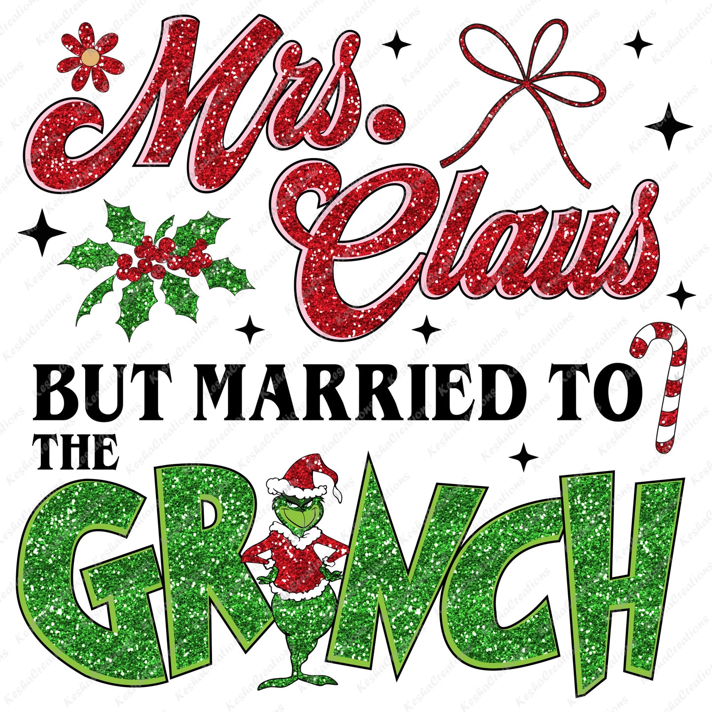 The Grinch & Mrs. Claus (Married to the Grinch) | DTF Transfers
