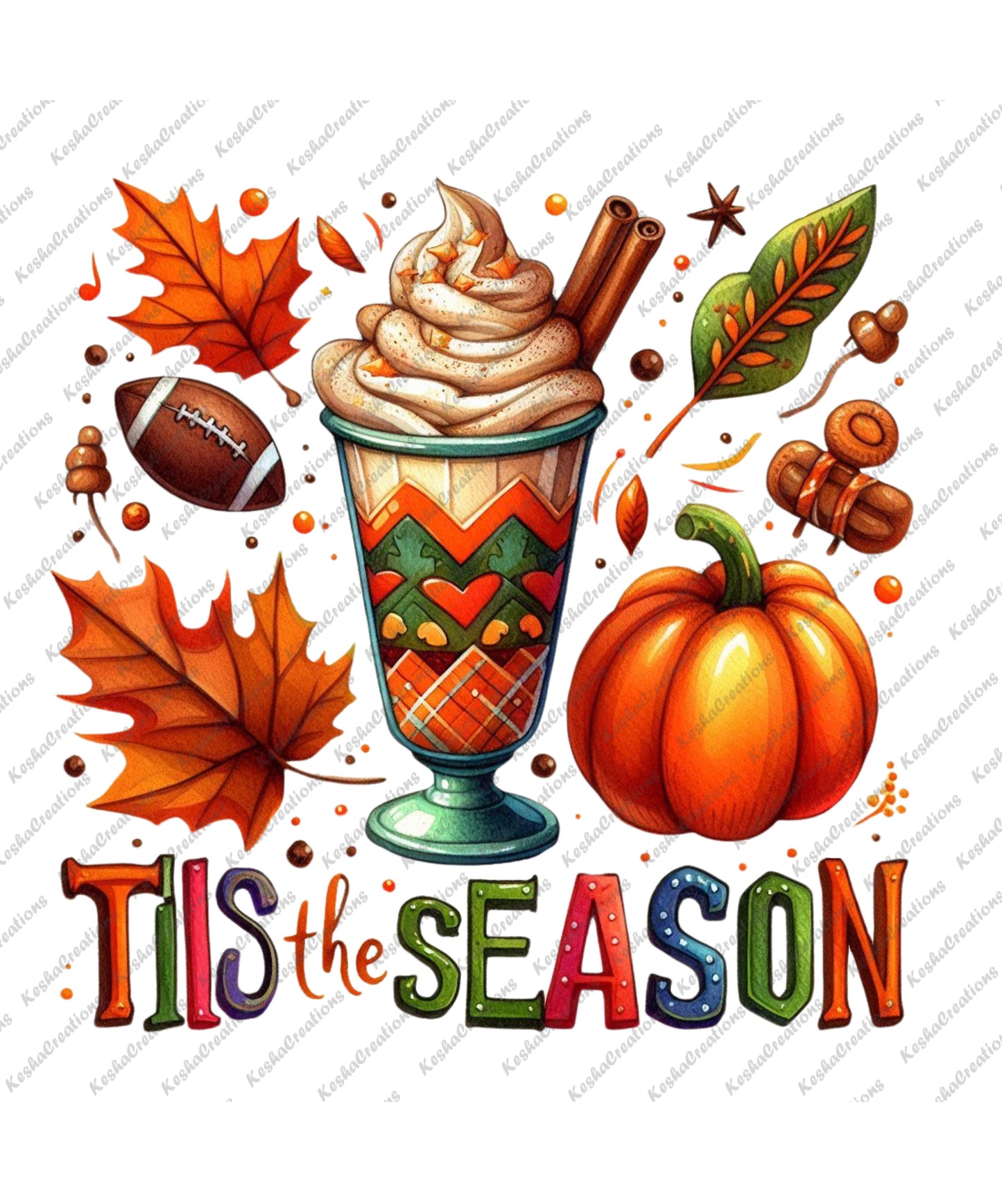 An autumn-themed illustration featuring a decorated cup of whipped cream with cinnamon sticks, surrounded by a football, pumpkins, colorful leaves, and acorns, with the text "Tis the Season" in bold, playful font.