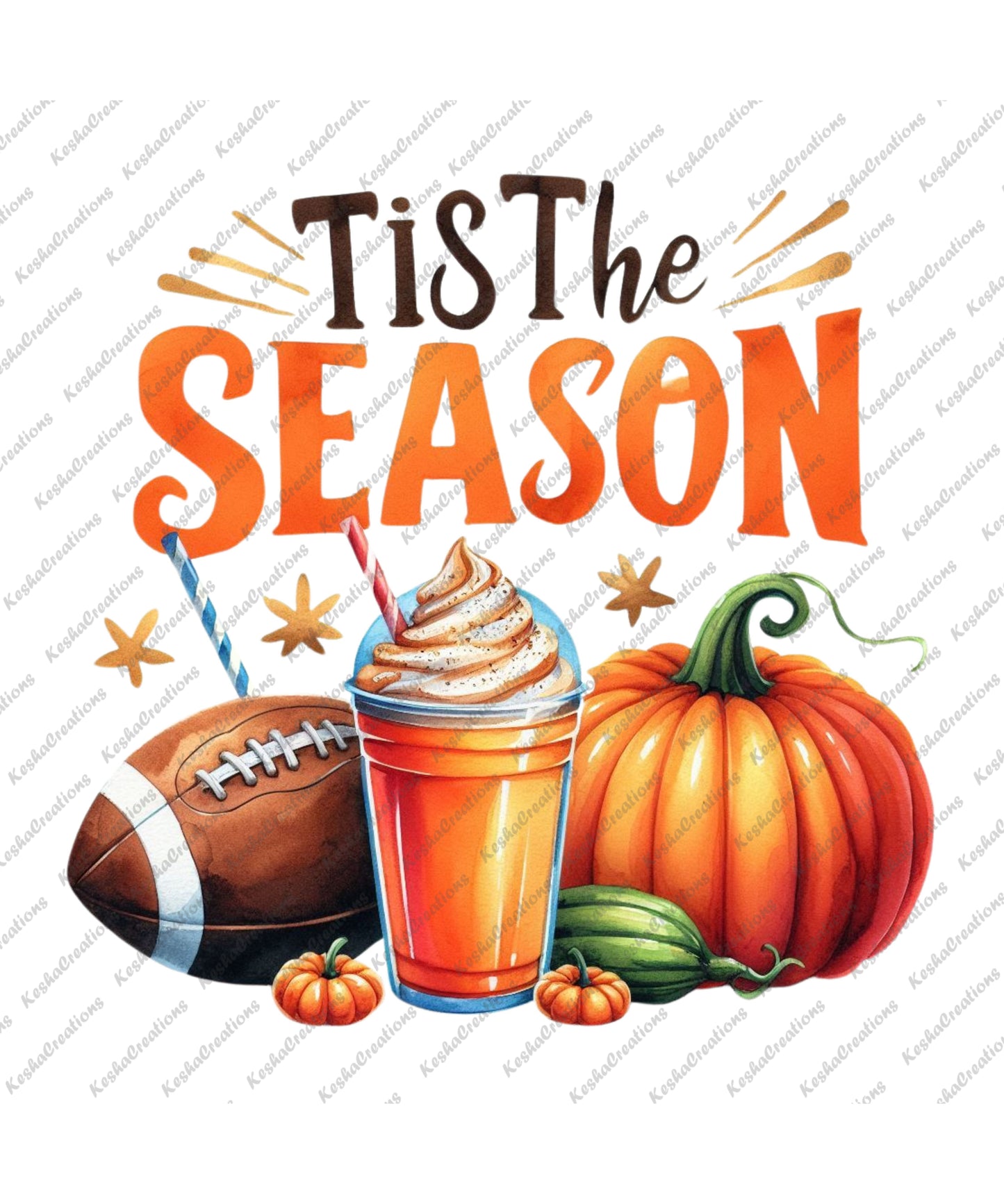 A fall-themed design with a football, a pumpkin, and a whipped cream-topped drink in an orange cup, with the text "Tis the Season" in bold, playful lettering.